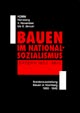 "Bauen im Nationalsozialismus"