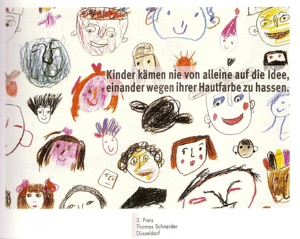 Plakat: Kinder kämen nie von allein auf die Idee... © Thomas Schneider