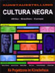 "Cultura Negra"";